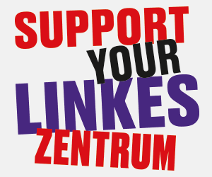 SUPPORT YOUR LINKES ZENTRUM | Jetzt Spenden!